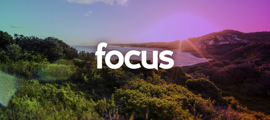 focus